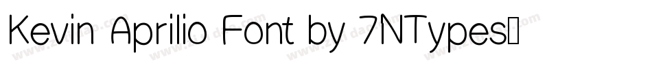 Kevin Aprilio Font by 7NTypes字体转换